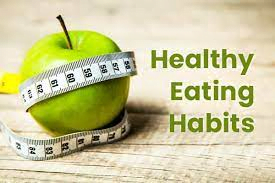 9. Healthy Eating Habits
