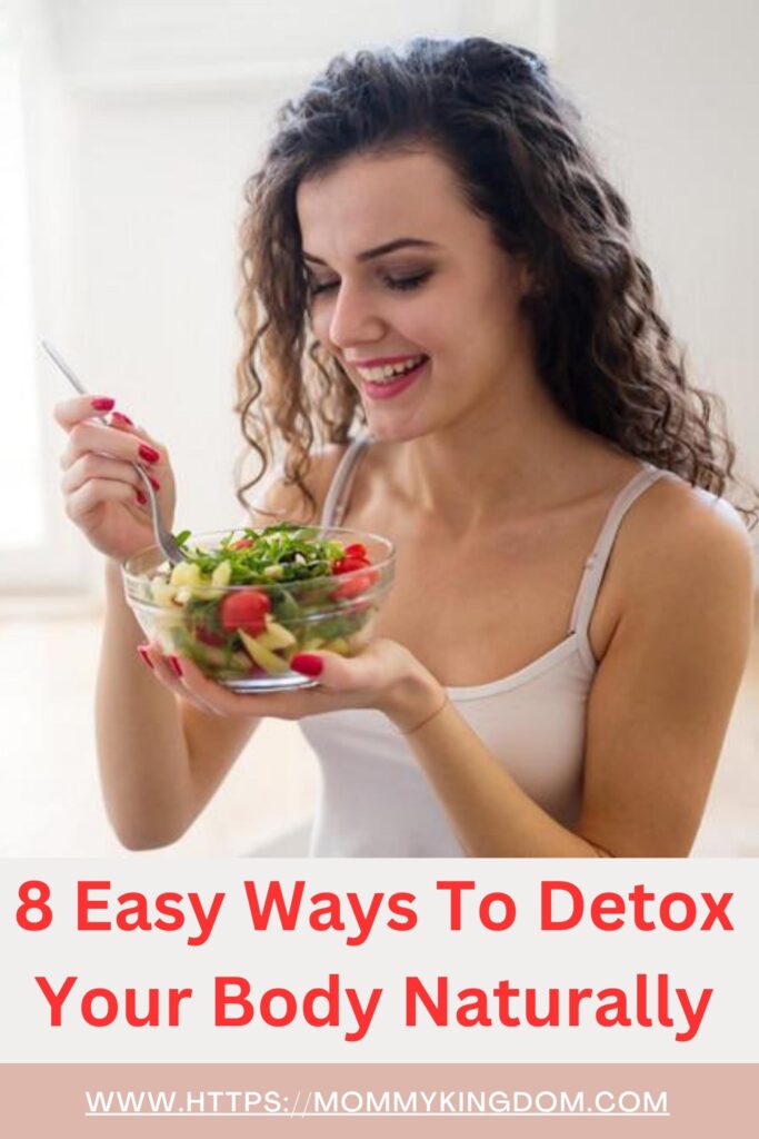 8 Easy Ways To Detox Your Body Naturally